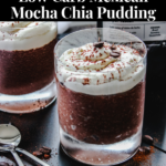 Low Carb Mexican Mocha Chia Pudding