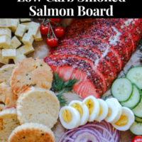 Low Carb Smoked Salmon Board