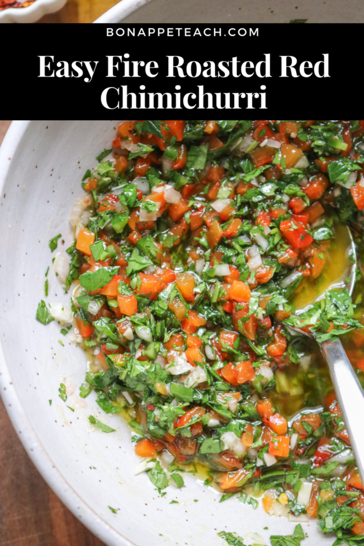 Easy Fire Roasted Red Chimichurri